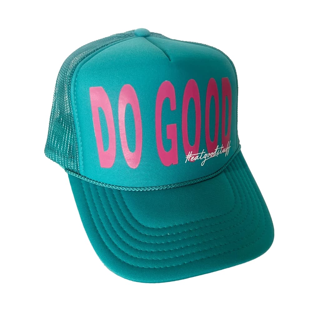 do good. #eatgoodstuff | Snapback Trucker Hat