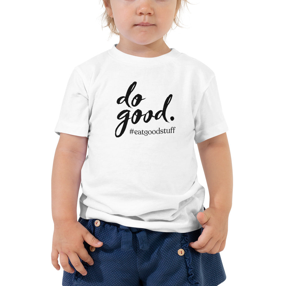 do good. #eatgoodstuff | Toddler Staple Tee - Bella + Canvas